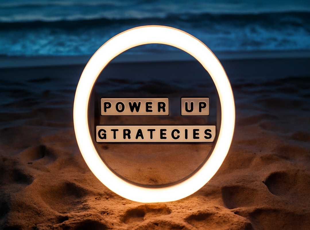 advanced power-up strategies